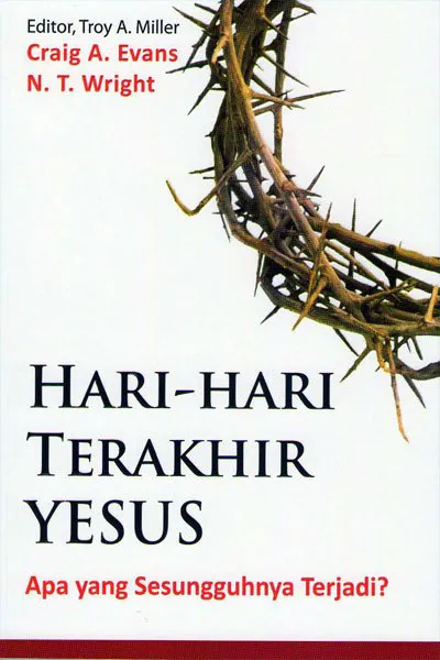 Hari-Hari Terakhir Yesus