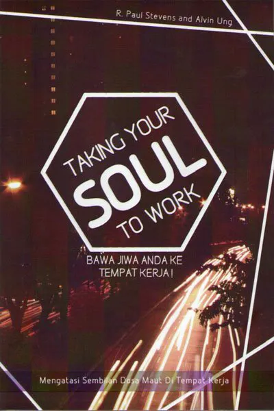 Taking Your Soul to Work