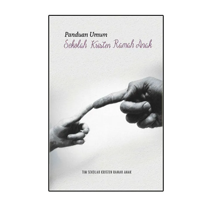 Panduan Sekolah Kristen Ramah Anak