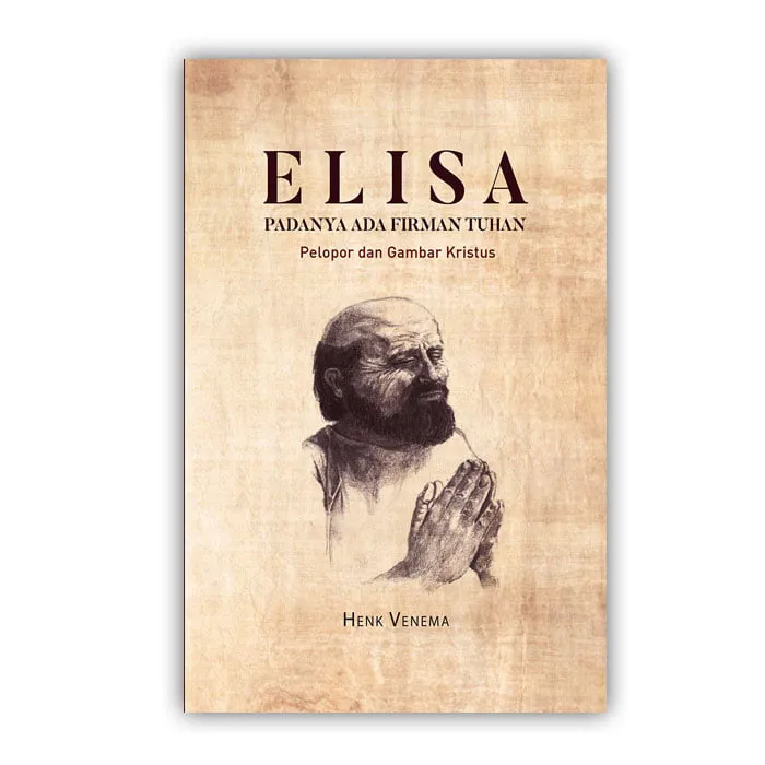 Elisa Padanya Ada Firman Tuhan