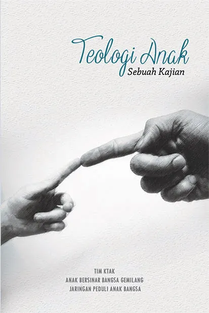 Teologi Anak: Sebuah Kajian