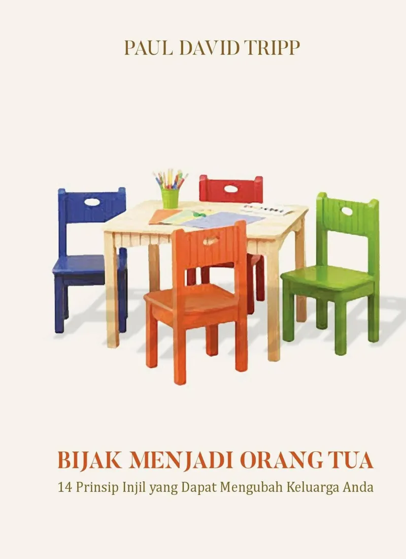 Bijak Menjadi Orang Tua