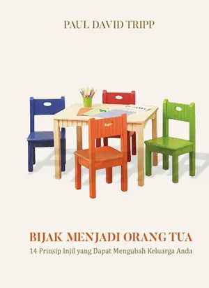 Bijak Menjadi Orang Tua