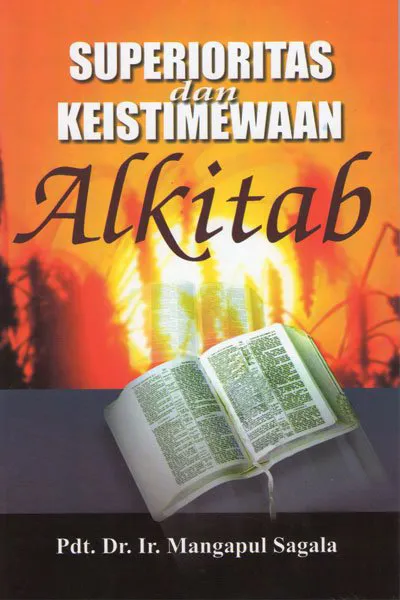 Superioritas dan Keistimewaan Alkitab