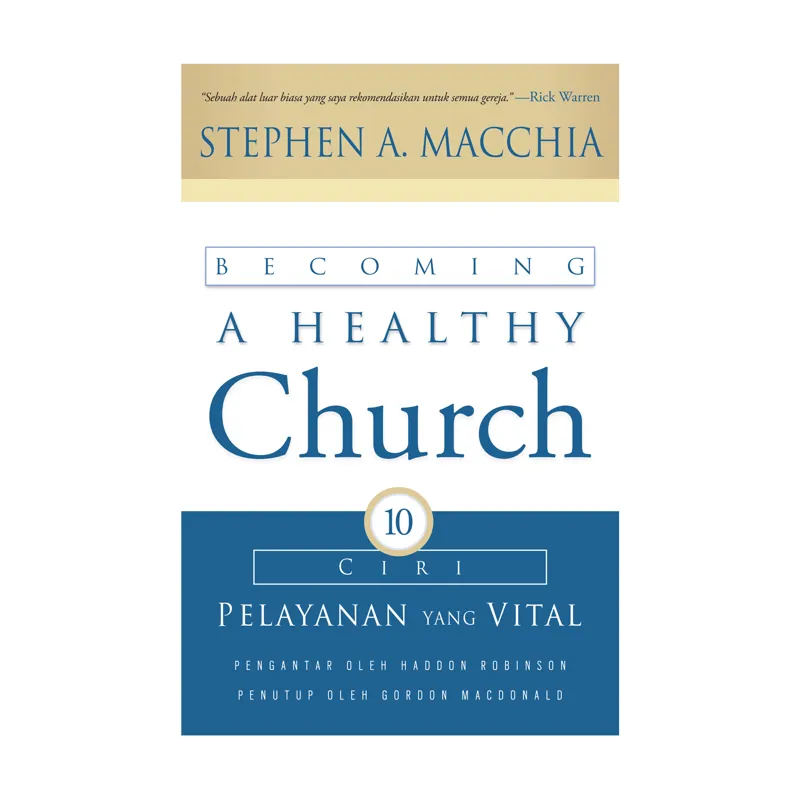 Becoming A Healthy Church