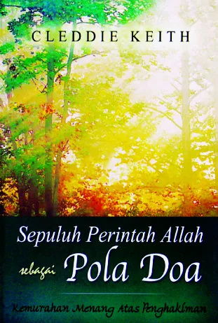 Sepuluh Perintah Allah … Pola Doa