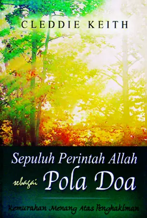 Sepuluh Perintah Allah … Pola Doa
