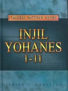 Matthew Henry: Injil Yohanes 1-11 