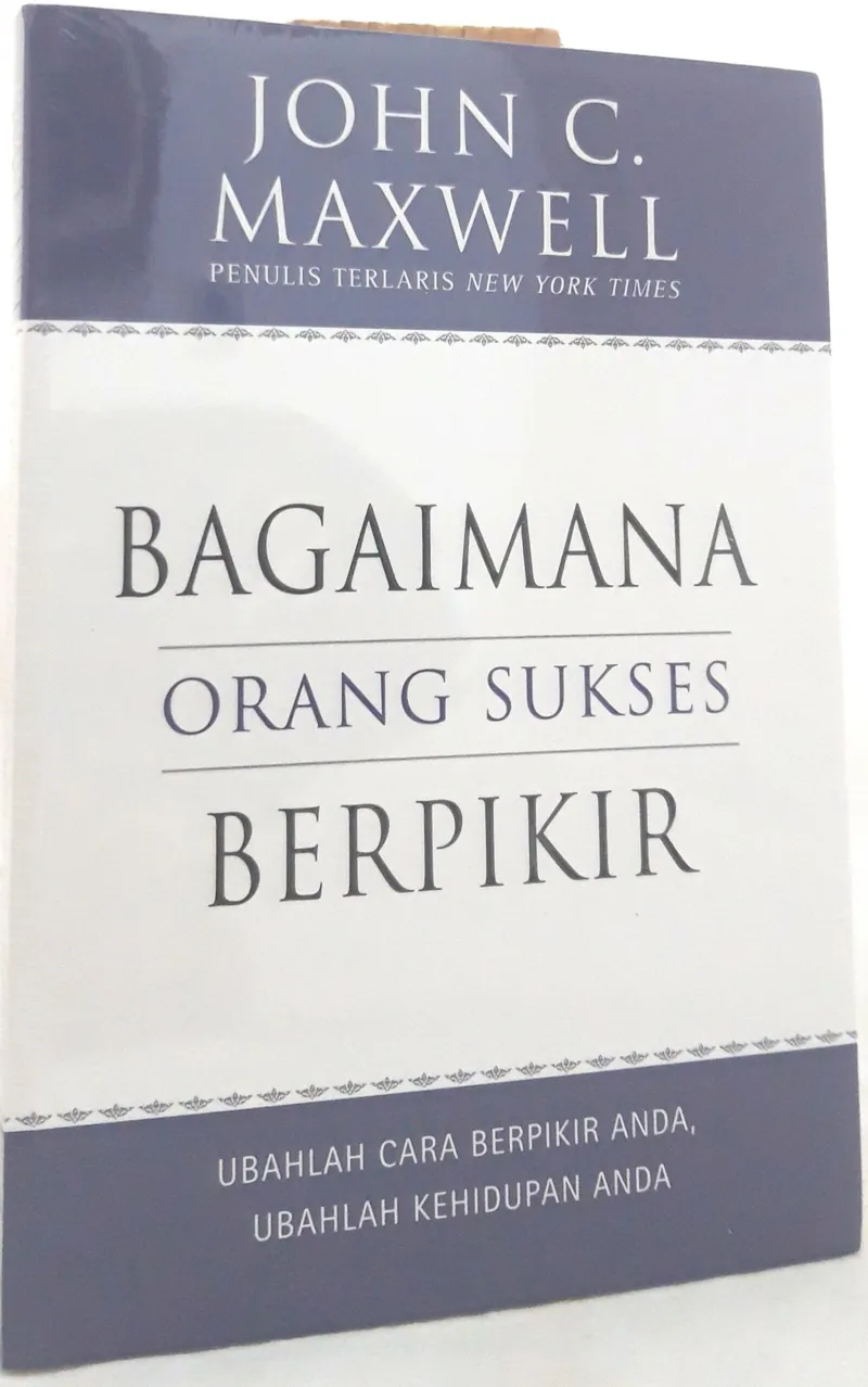 Bagaimana Orang Sukses Berpikir