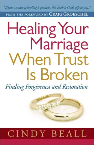 Healing Your Marriage When Trust Is Broken