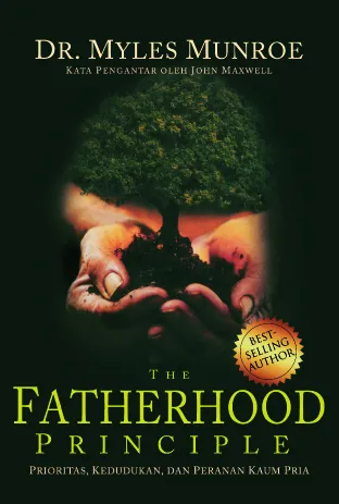 Fatherhood Principle – Myles Munroe