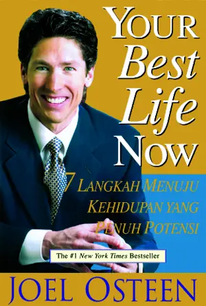 Your Best Life Now -7 Langkah-Joel Osteen