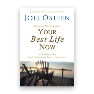 Bacaan Harian Dari Your Best Life Now (Joel Osteen)