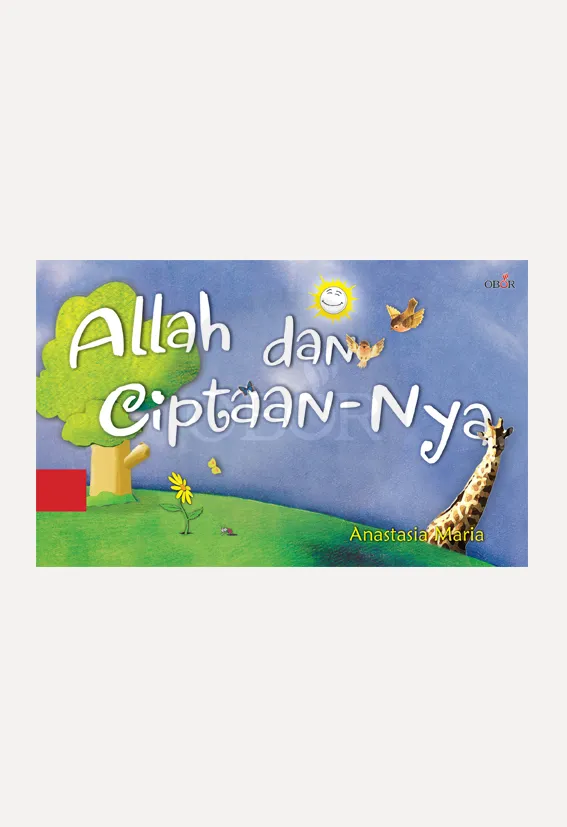 Allah dan Ciptaan-Nya