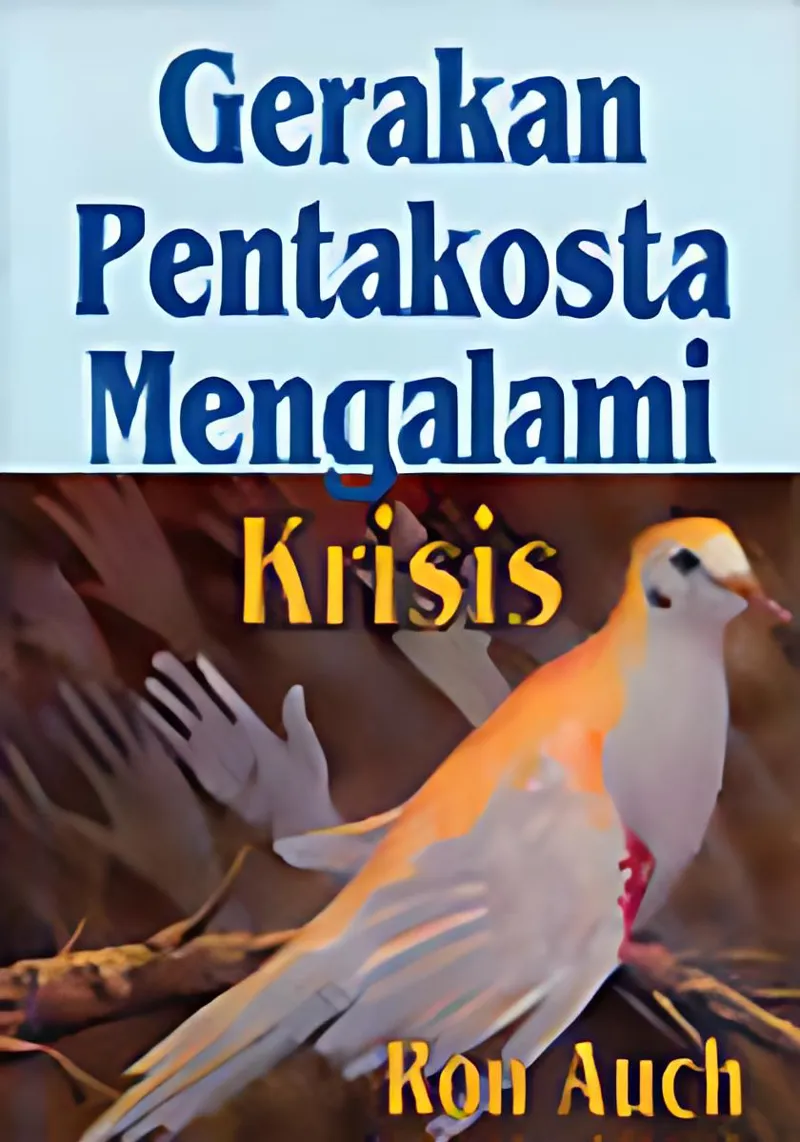 Gerakan Pentakosta Mengalami Krisis