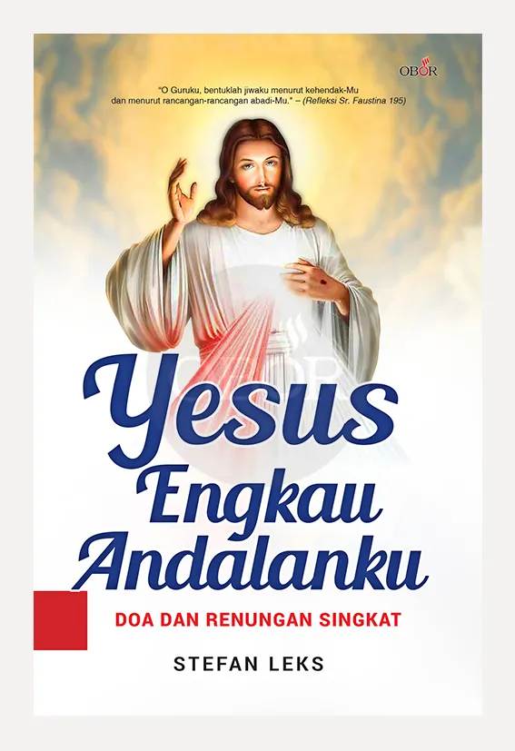 Yesus Engkau Andalanku
