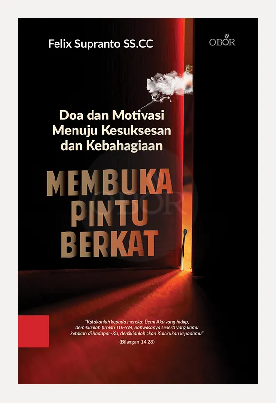 Membuka Pintu Berkat – Doa dan Motivasi Menuju Kesuksesan dan Kebahagiaan