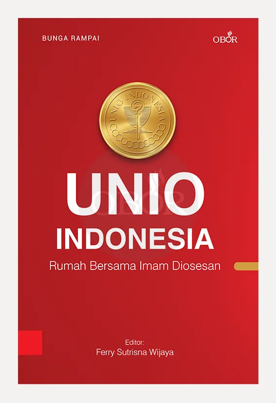 UNIO INDONESIA – Rumah Bersama Imam Diosesan