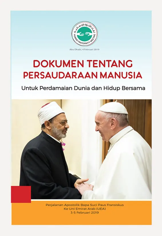 Dokumen Tentang Persaudaraan Manusia Untuk Perdamaian Dunia dan Hidup Bersama
