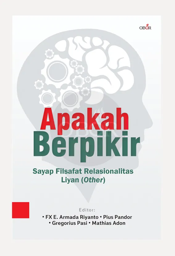Apakah berfikir – Sayap Filsafat Relasionalitas Liyan
