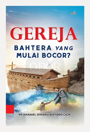 Gereja Bahtera Yang Mulai Bocor?