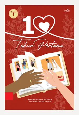 10 Tahun Pertama – Bagian 1