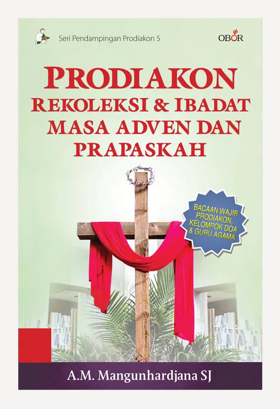 Prodiakon: Rekoleksi & Ibadat Masa Adven dan Prapaskah