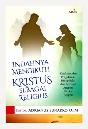 Indahnya Mengikuti Kristus Sebagai Religius