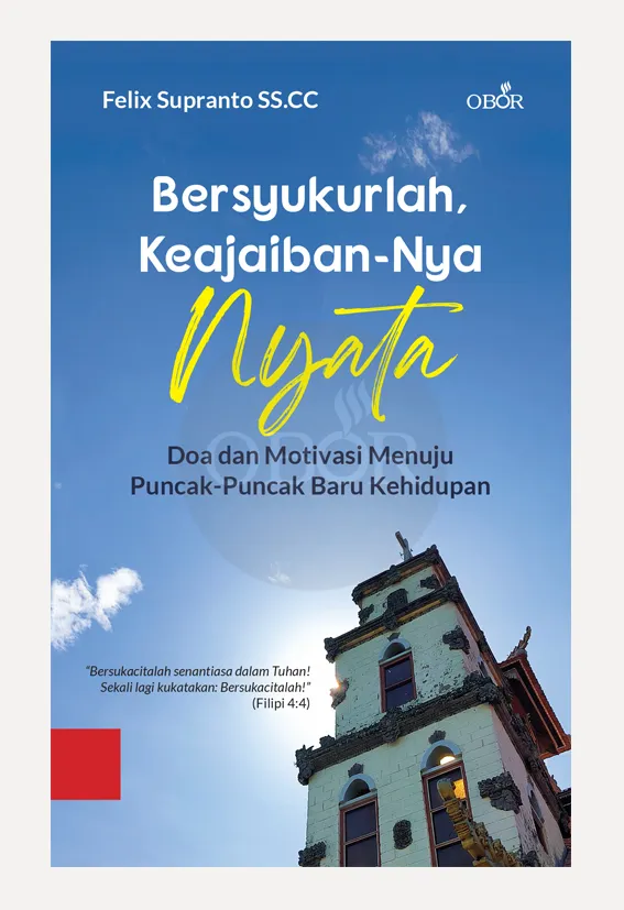 Bersyukurlah, Keajaiban-Nya Nyata