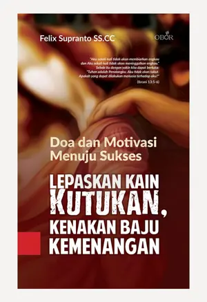 Lepaskan Kain Kutukan, Kenakan Baju Kemenangan