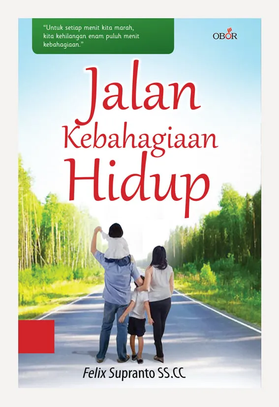 Jalan Kebahagiaan Hidup
