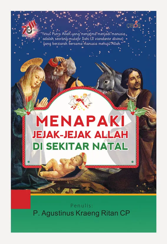 Menapaki Jejak-Jejak Allah Di Sekitar Natal