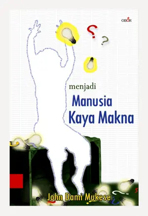 Menjadi Manusia Kaya Makna