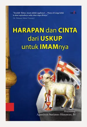 Harapan dan Cinta dari Uskup untuk Imamnya