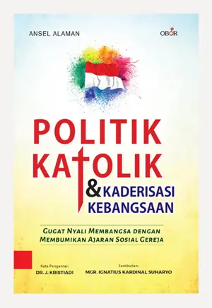 Politik Katolik & Kaderisasi Kebangsaan