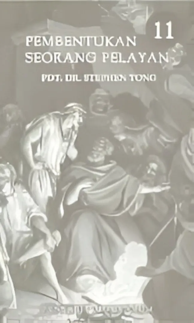 Pdm 11: Pembentukan Seorang Pelayan