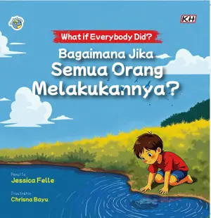 Bagaimana Jika Semua Orang Melakukannya? - Bilingual