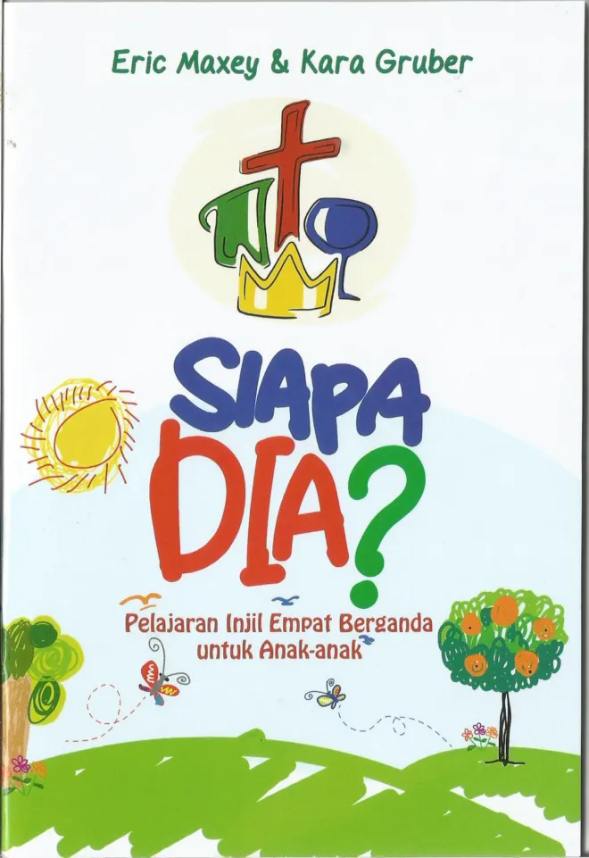 Siapa Dia? Pelajaran Injil Empat Berganda Untuk Anak-Anak