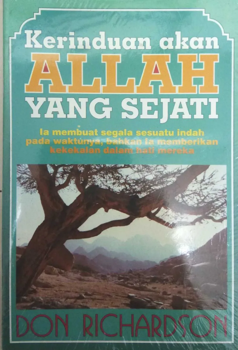 Kerinduan Akan Allah Yang Sejati