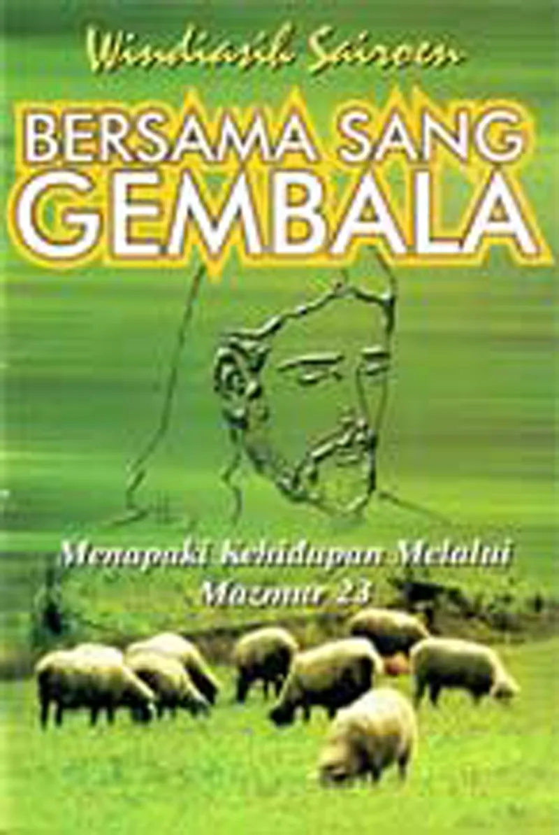 Bersama Sang Gembala - Mazmur 23