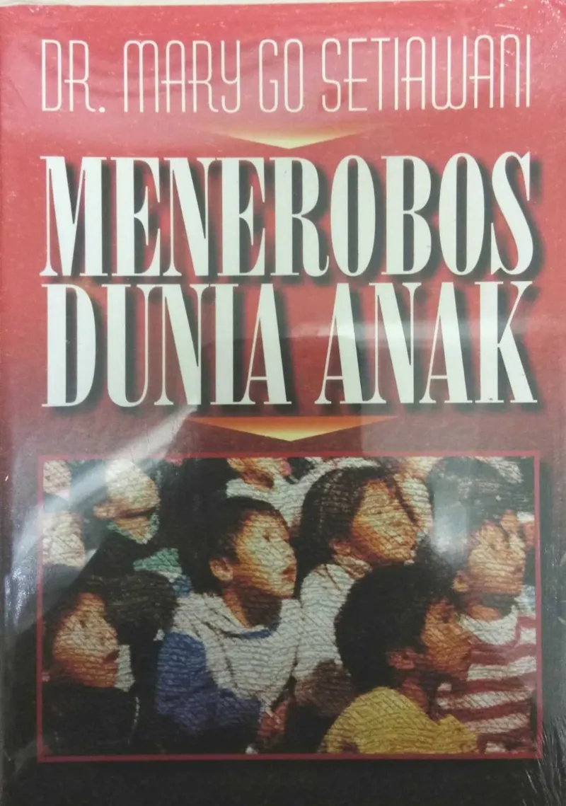 Menerobos Dunia Anak