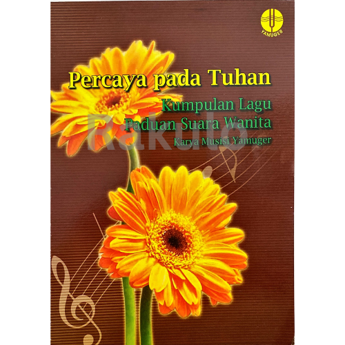 Percaya Pada Tuhan - Paduan Suara Wanita