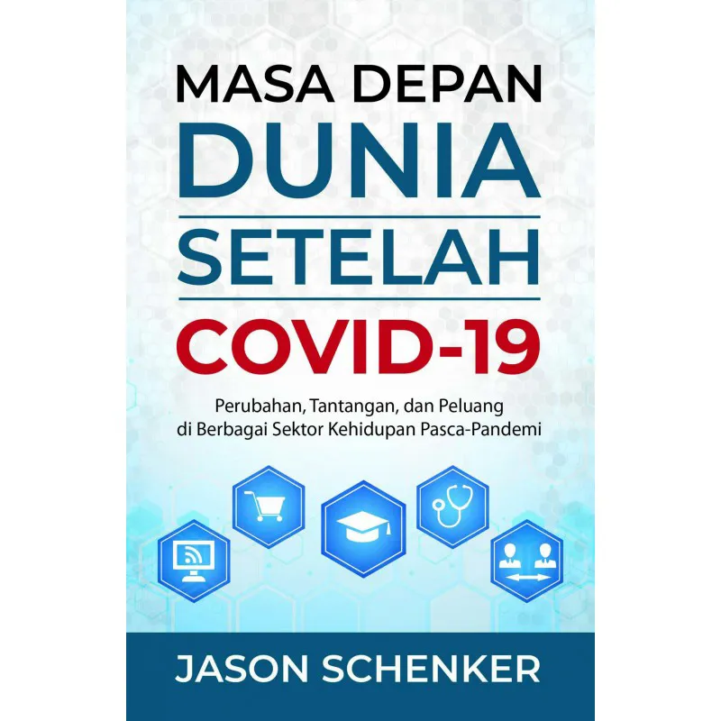 Masa Depan Dunia Setelah Covid-19