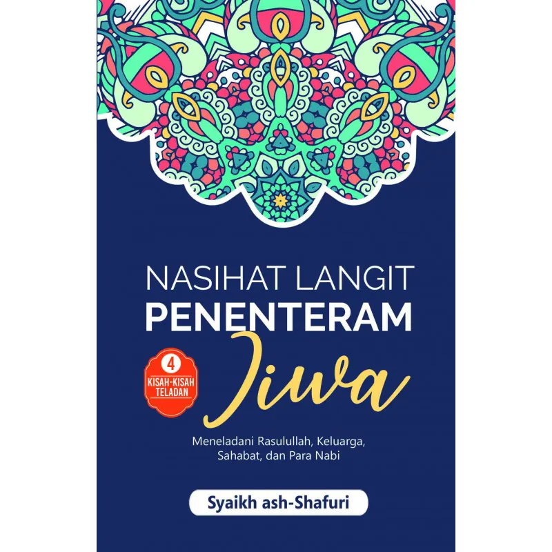 Nasihat Langit Penenteram Jiwa - Buku 4