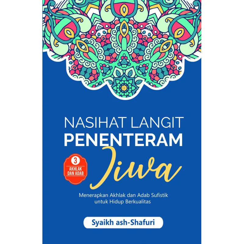 Nasihat Langit Penenteram Jiwa - Buku 3
