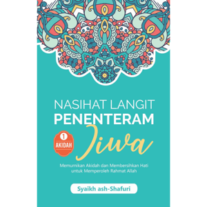 Nasihat Langit Penenteram Jiwa - Buku 1