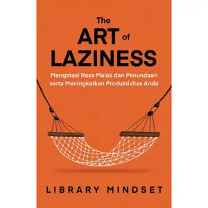 The Art of Laziness