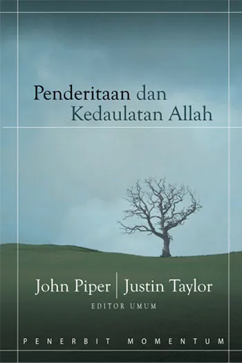 Penderitaan dan Kedaulatan Allah