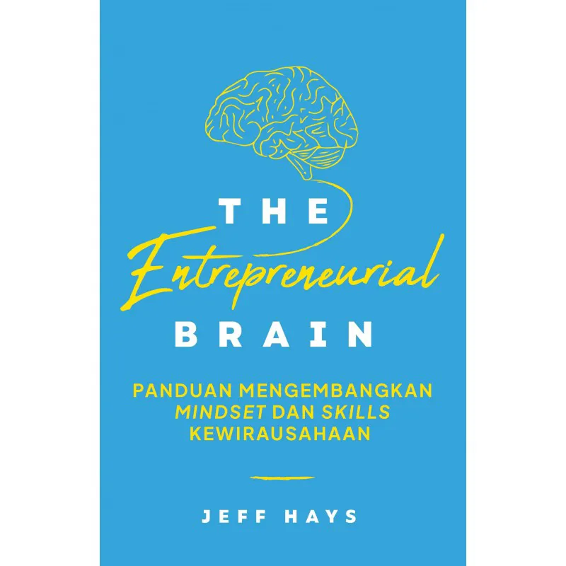 The Entrepreneurial Brain