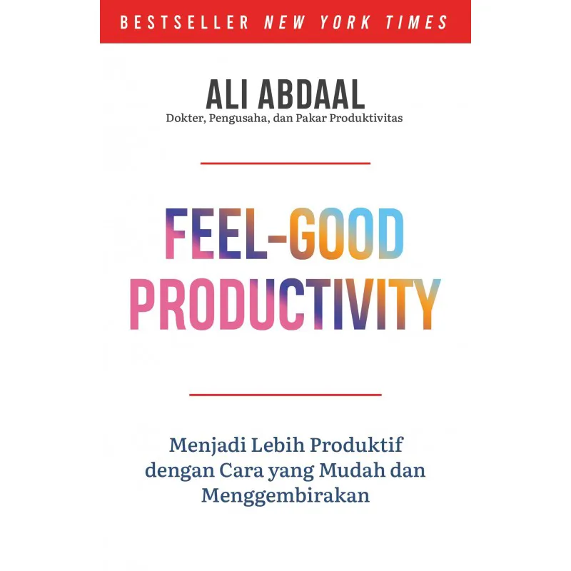 Feel-Good Productivity